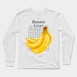 Banana Lover - Fruitarian Vegan Power Long Sleeve T-Shirt